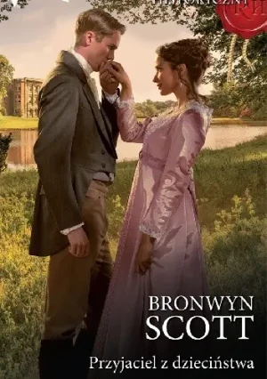 Przyjaciel z dzieciństwa - Scott Bronwyn - książka