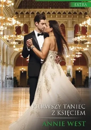 Pierwszy taniec z księciem - West Annie - książka