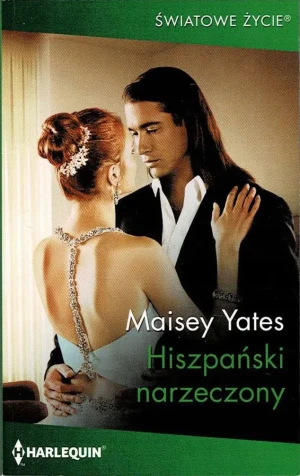 Hiszpański narzeczony - Yates Maisey - książka