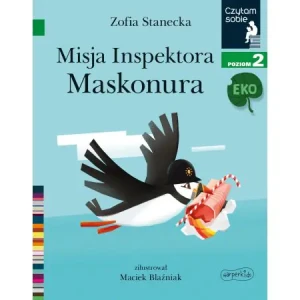 Misja inspektora Maskonura. Czytam sobie Eko. Poziom 2 - Zofia Stanecka - książka