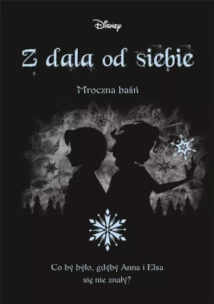 Z dala od siebie. Mroczna baśń - Jen Calonita - książka