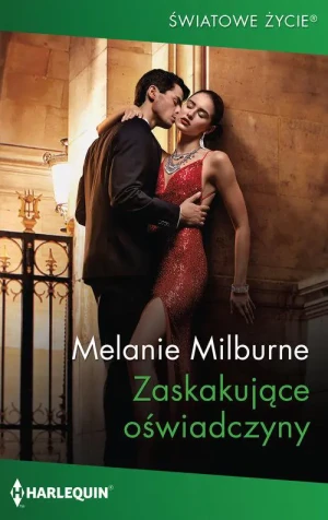 Zaskakujące oświadczyny - Melanie Milburne - książka