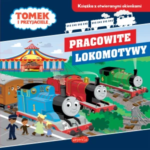 Pracowite lokomotywy. Tomek i przyjaciele. Książka z otwieranymi okienkami - Laura Green - książka