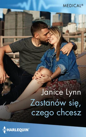 Zastanów się, czego chcesz - Lynn Janice - książka