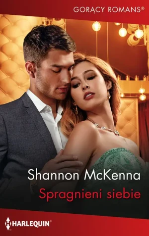 Spragnieni siebie - Shannon McKenna - książka