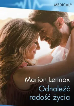 Odnaleźć radość życia - Marion Lennox - książka