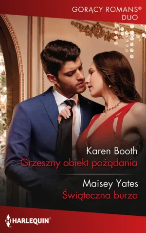 Grzeszny obiekt pożądania Świąteczna burza - Karen Booth - książka