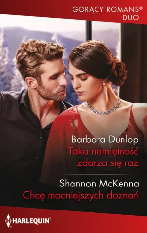 Taka namiętność zdarza się raz - Shannon McKenna - książka