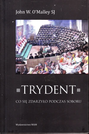 Trydent - John W. O`Malley SJ - książka