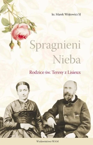 Spragnieni Nieba - Marek Wójtowicz SJ - książka