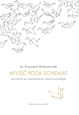 Wyjść poza schemat - Krzysztof Matuszewski - książka