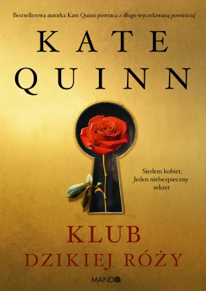 Klub Dzikiej Róży - Kate Quinn - książka