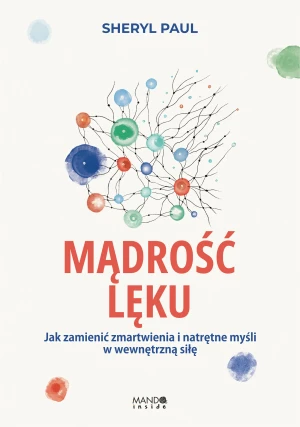 Mądrość lęku - Sheryl Lisa Finn-MA - książka