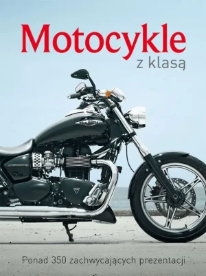 Motocykle z klasą - Stephan Fennel - książka