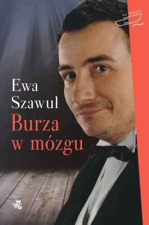 Burza w mózgu - Ewa Szawul - książka