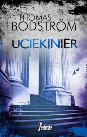 Uciekinier - Thomas Bodström - książka