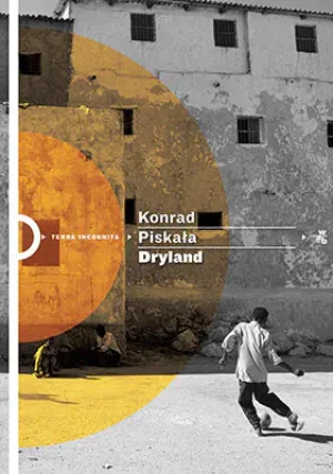 Dryland - Piskała Konrad - książka