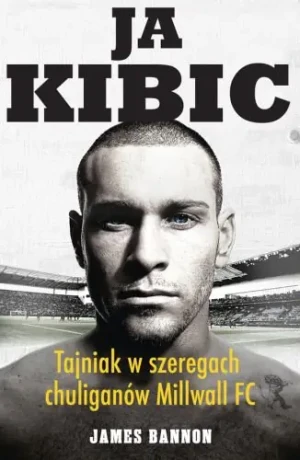 Ja kibic - James Bannon - książka