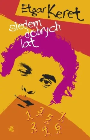 Siedem dobrych lat - Edgar Keret - książka