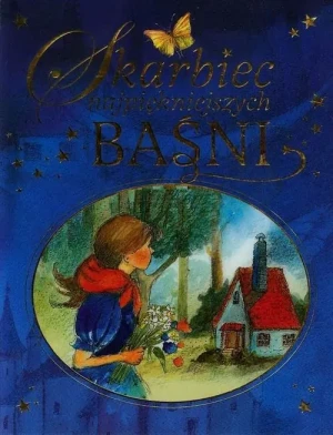 Skarbiec najpiękniejszych baśni - Praca Zbiorowa - książka