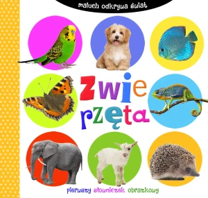 Zwierzęta. Maluch odkrywa świat - praca zbiorowa - książka