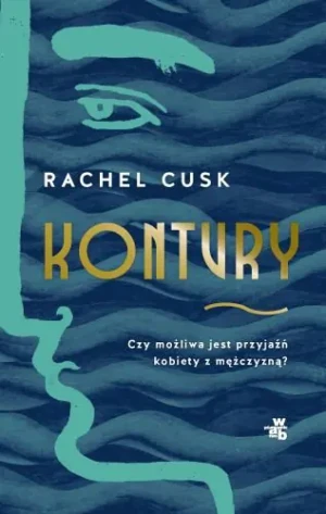 Kontury - Rachel Cusk - książka
