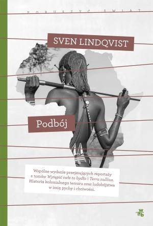 Poruszyć Świat. Podbój -  Lindqvist Sven  - książka