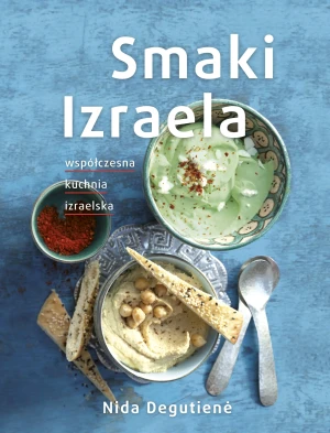 Smaki Izraela - Nida Degutiene - książka