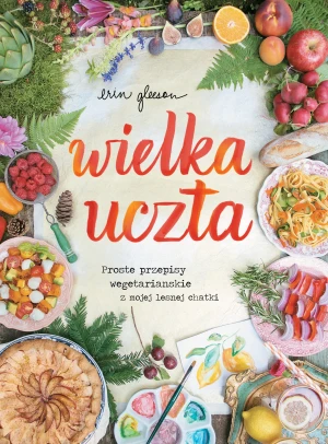 Wielka uczta - Erin Gleeson - książka