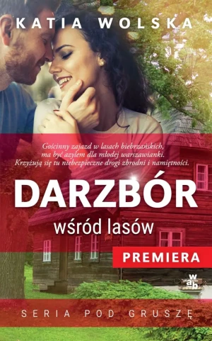 Darzbór wśród lasów - Katia Wolska - książka