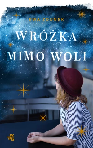 Wróżka mimo woli - Ewa Zdunek - książka
