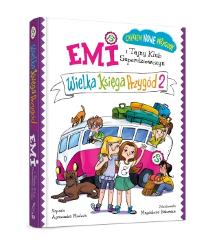 Emi i Tajny Klub Superdziewczyn. Wielka księga przygód 2 - Agnieszka Mielech - książka