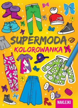 Kolorowanka. Supermoda - opracowanie zbiorowe - książka