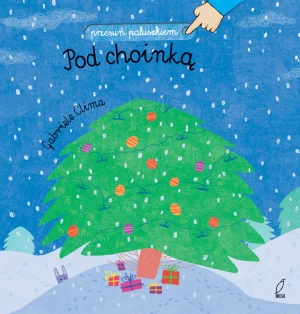 Przesuń paluszkiem. Pod choinką -  - książka