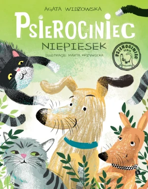 Niepiesek. Psierociniec. Tom 3 - Agata Widzowska - książka