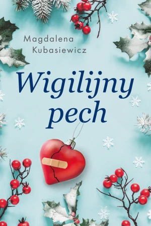 Wigilijny pech - Magdalena Kubasiewcz - książka