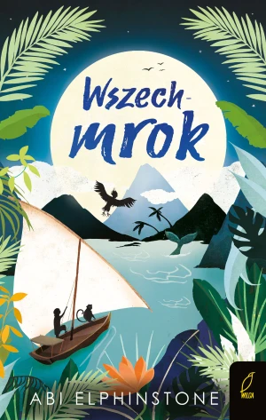 Wszechmrok - Abi Elphinstone, Agnieszka Stefańczyk - książka