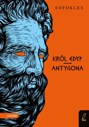 Król Edyp. Antygona - Sofokles - książka