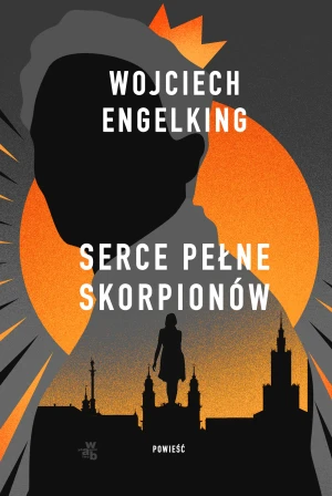 Serce pełne skorpionów - praca zbiorowa - książka