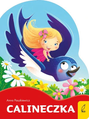 Calineczka. Bajki na dobranoc - Anna Paszkiewicz - książka