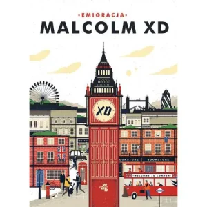 Emigracja - Malcolm XD - książka