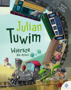 Wiersze dla dzieci. Julian Tuwim - Tuwim Julian - książka