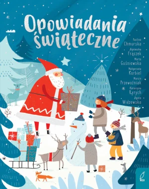 Opowiadania świąteczne - Katarzyna Ryrych, praca zbiorowa - książka