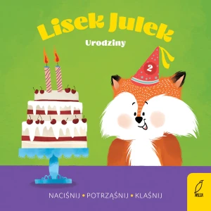 Lisek Julek. Urodziny - Olga Gorczyca-Popławska - książka