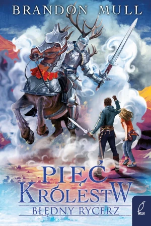 Błędny rycerz. Pięć królestw. Tom 2 - Brandon Mull, Rafał Lisowski - książka