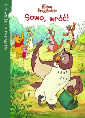 Sowo, wróć! Opowieści o przyjaźni - praca zbiorowa - książka