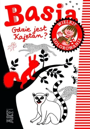 Basia. Gdzie jest Kajetan? Wielkie kolorowanie - Zofia Stanecka, Marianna Oklejak - książka