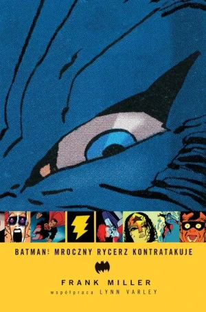 Batman. Mroczny Rycerz kontratakuje - Frank Miller, Lynn Varley - książka