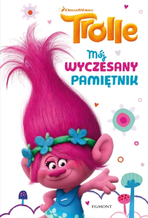 Trolle. Mój Wyczesany Pamiętnik - praca zbiorowa - książka