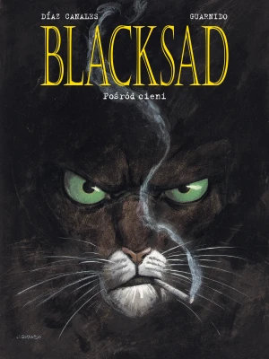 Pośród cieni. Blacksad. Tom 1 - Juan DiazCanales, Juanjo Guarnido - książka